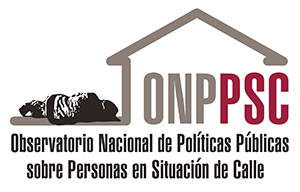 Observatorio Nacional de Políticas Públicas sobre Personas en Situación de Calle